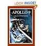 Apollo 9: The NASA Mission Reports (Apogee Books Space Series)