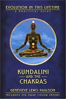 Kundalini & the Chakras: Evolution in this Lifetime (Llewellyn's new age series)