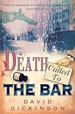 Death Called to the Bar (Lord Francis Powerscourt 5)