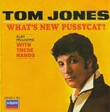 Whats New Pussycat - Tom Jones
