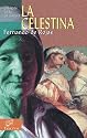 La celestina (Clasicos de la literatura series) (Spanish Edition)