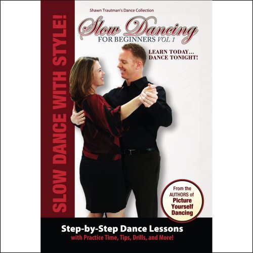 Slow Dancing for Beginners Volume 1 (Shawn Trautman's Dance... by Dance Videos