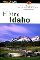 Hiking Idaho, 2nd (State Hiking Series)
