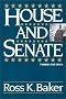 House and Senate, Third Edition House and Senate, Third Edition