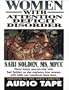 Women with Attention Deficit Disorder