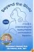 Beyond the Blues: A Guide to Understanding And Treating Prenatal And Postpartum Depression