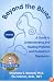 Beyond the Blues: A Guide to Understanding And Treating Prenatal And Postpartum Depression