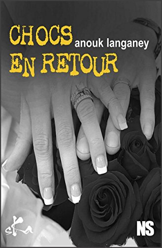 Chocs en retour: Nouvelles noires (French Edition)