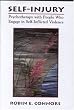 Self Injury: Psychotherapy with People Who Engage in Self-inflicted Violence