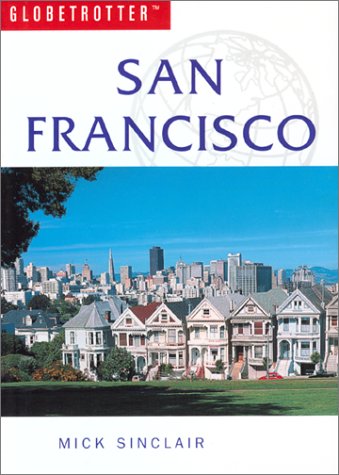 City Travel Guides Discounted  Books : San Francisco (Globetrotter Travel Guide)