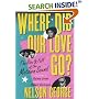 Where Did Our Love Go?: The Rise and Fall of the Motown Sound