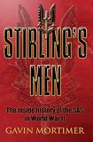 Stirling s Men: The Inside History of the SAS in World War II (Cassell Military Paperbacks)