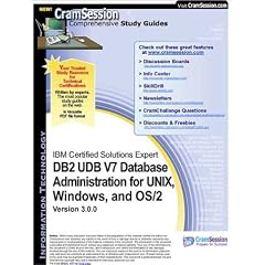 CramSession's IBM Certified Solutions Expert - DB2 V7 Database Administration for UNIX, Windows, and OS/2 : Certification Study Guide
