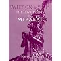 Sweet on My Lips: The Love Poems of Mirabai