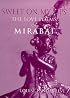 Sweet on My Lips: The Love Poems of Mirabai