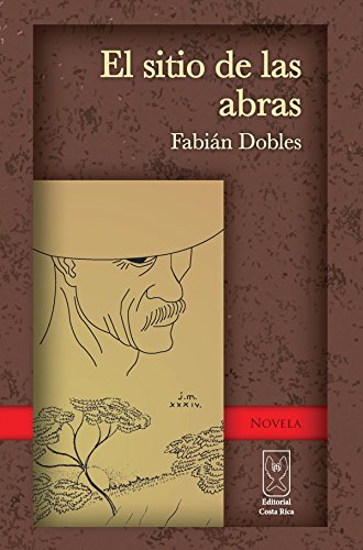 El sitio de las abras (Spanish Edition)