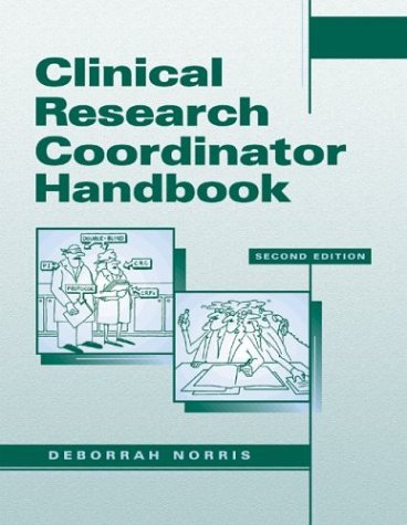 clinical research coordinator handbook 2nd edition