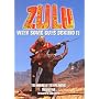 "Zulu": With Some Guts Behind It, The Making of the Epic Movie
