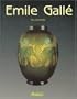 Emile Galle (French Edition)