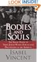 Bodies and Souls: The Tragic Plight of Three Jewish Women Forced into Prostitution in the Americas