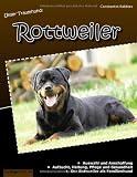 Unser Traumhund: Rottweiler