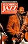 The Blackwell Guide to Recorded Jazz