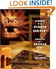 Legends of the Plumed Serpent: Biography of a Mexican God