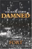 The book of the damned: By Charles Fort