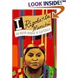 I, Rigoberta Menchu: An Indian Woman in Guatemala