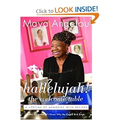 Hallelujah! The Welcome Table: A Lifetime of Memories with Recipes