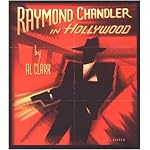 Raymond Chandler in Hollywood book cover