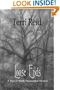 Loose Ends - A Mary O'Reilly Paranormal Mystery (Book 1)
