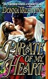 Pirate of My Heart (Topaz Historical Romance)