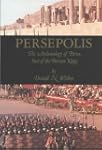 Persepolis: The Archaeology of Parsa,...
