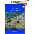 Big Sky and Beyond by Bill Sands