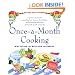 Once-A-Month Cooking, Revised and Expanded: A Proven System for Spending Less Time in the Kitchen and Enjoying Delicious, Homemade Meals Every Day