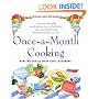 Once-A-Month Cooking, Revised and Expanded: A Proven System for Spending Less Time in the Kitchen and Enjoying Delicious, Homemade Meals Every Day