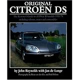 Original Citroen DS: The Restorer's Guide (Original Series)