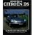 Original Citroen DS: The Restorer's Guide (Original Series)