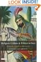 Religion, Culture and Politics in Iran: From the Qajars to Khomeini (Library of Modern Middle East Studies)