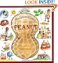 The Life and Times of the Peanut