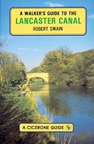 A Walker's Guide to the Lancaster Canal (A Cicerone guide)