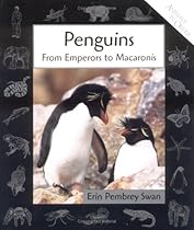 Penguins: From Emperors to Macaronis (Animals in Order) Penguins: From Emperors to Macaronis (Animals in Order)