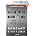 The Arc of Ambition: Defining the Leadership Journey