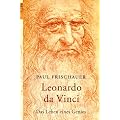 Leonardo da Vinci: Das Leben eines Genies
