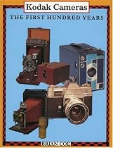 Kodak Cameras: The First Hundred Years