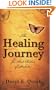 The Healing Journey for Adult Children of Alcoholics