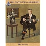Eric Clapton - Me and Mr. Johnson (Guitar Recorded Versions) book cover