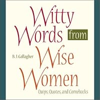 Witty Words From Wise Women