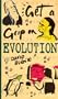 Get a Grip on Evolution